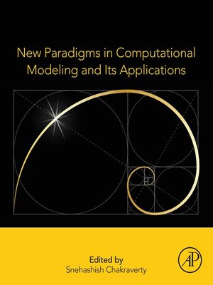 cover image of New Paradigms in Computational Modeling and Its Applications